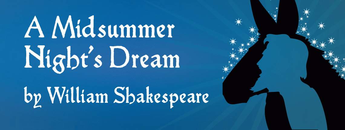 A Midsummer Nights Dream